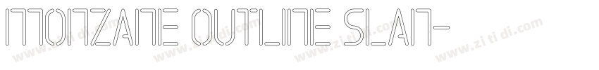 Monzane Outline Slan字体转换